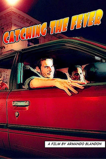 Poster of Catching the Fever