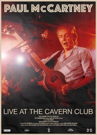 Poster of Paul McCartney: Live at the Cavern Club