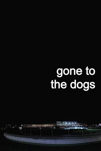 Poster of Gone to the Dogs