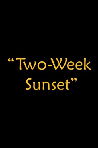 Poster of Two-Week Sunset