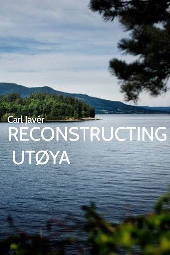 Poster of Reconstructing Utøya