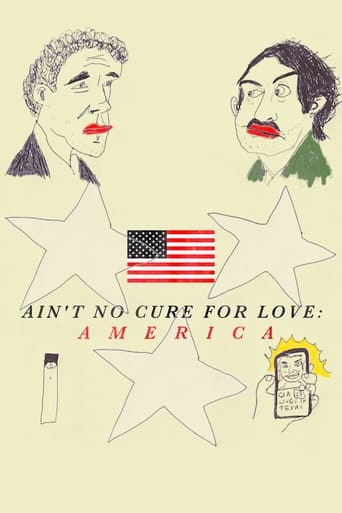 Poster of Ain't No Cure for Love: America