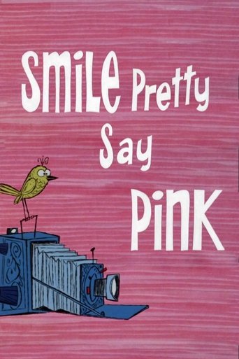 Smile Pretty, Say Pink Poster of Smile Pretty, Say Pink