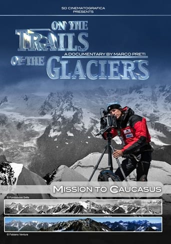 Poster of On the Trails of Glaciers: Mission to Caucasus