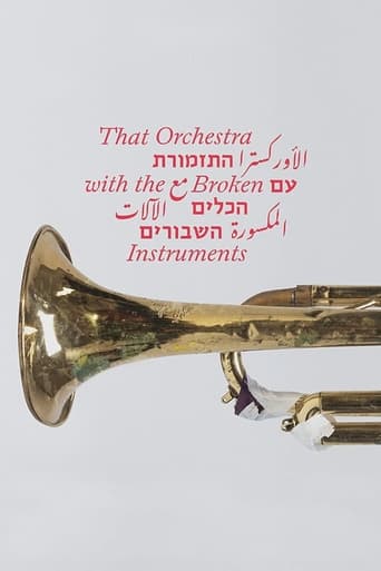 Poster of That Orchestra with the Broken Instruments