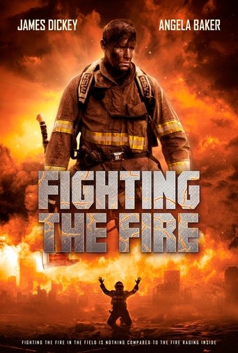 Poster of Fighting the Fire