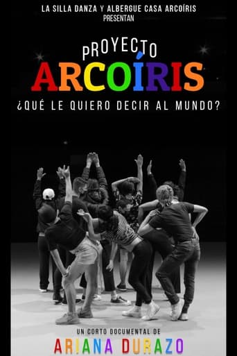 Poster of Proyecto Arcoíris: What Do I Want To Say to the World?