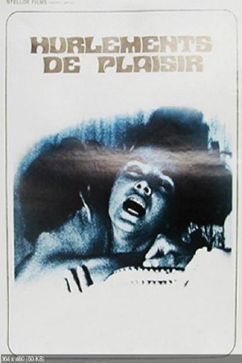 Poster of Hurlements de plaisir