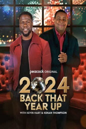 Poster of 2024 Back That Year Up with Kevin Hart & Kenan Thompson