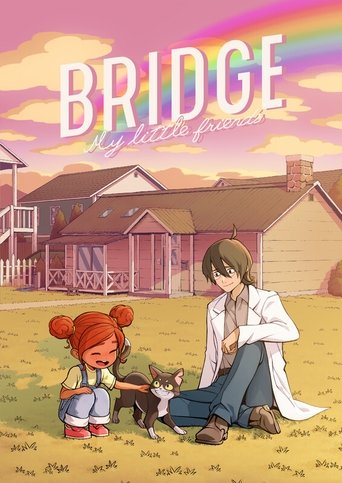 Poster of Bridge: My Little Friends