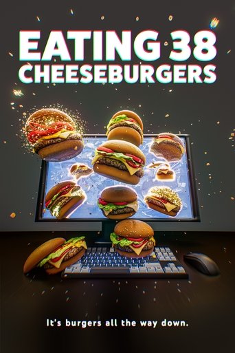 Poster of Eating 38 Cheeseburgers