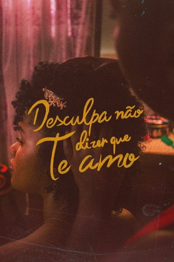 Poster of Desculpa Não Dizer Que Te Amo