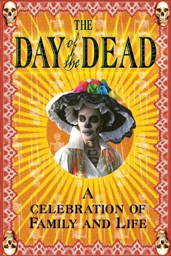 Poster of The Day of the Dead: A Celebration of Family and Life