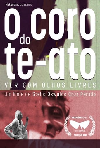 Poster of O Coro do Te-Ato