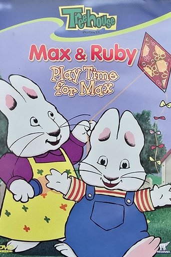 Poster of Max & Ruby: Playtime for Max