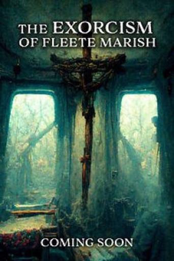 Poster of Exorcism of Fleete Marish