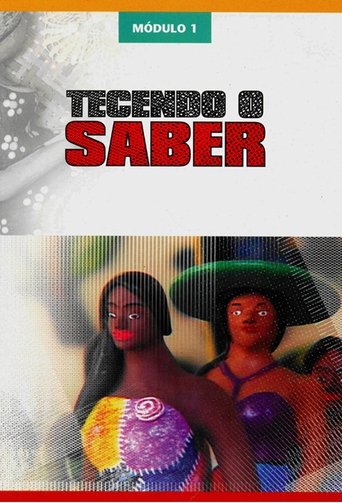 Portrait for Tecendo o Saber - Season 1