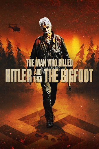 Poster of The Man Who Killed Hitler and Then the Bigfoot