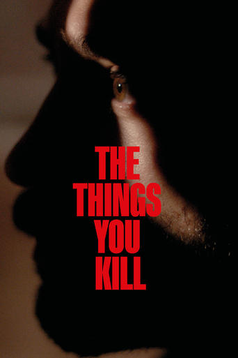 Poster of The Things You Kill