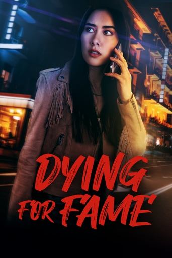 Poster of Dying for Fame