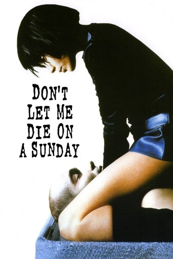 Poster of Don't Let Me Die on a Sunday