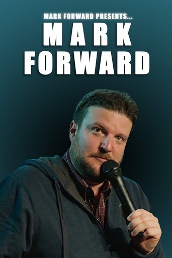 Poster of Mark Forward Presents: Mark Forward