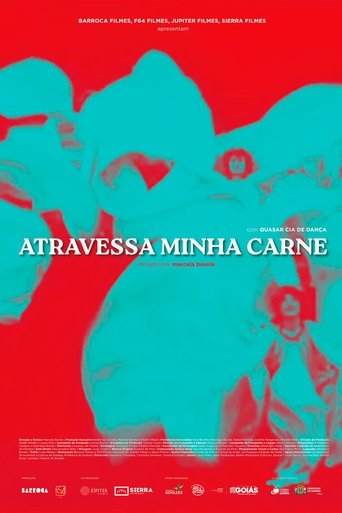 Poster of Atravessa Minha Carne