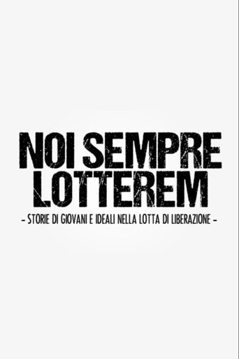 Poster of Noi sempre lotterem