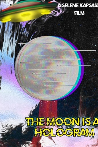 Poster of The Moon is a Hologram