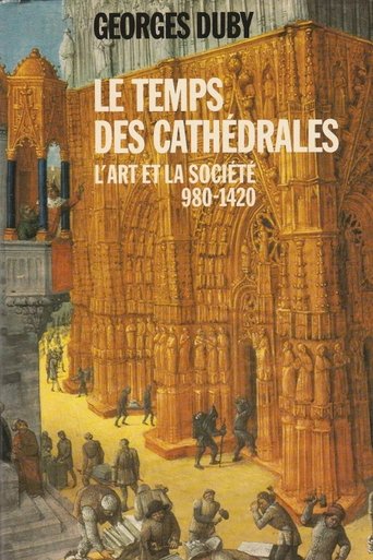 Poster of Le temps des cathédrales