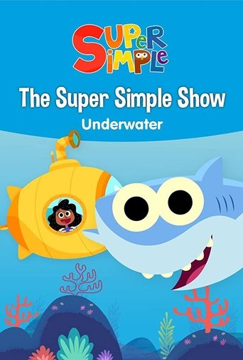 Poster of The Super Simple Show - Underwater