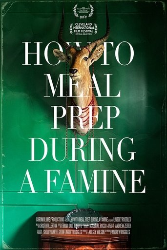 Poster of How to Meal Prep During a Famine