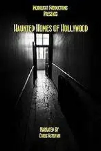 Haunted Homes of Hollywood Poster of Haunted Homes of Hollywood