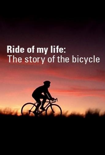 Poster of Ride of My Life: The Story of the Bicycle