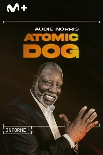 Poster of Informe Plus+. Audie Norris. Atomic Dog