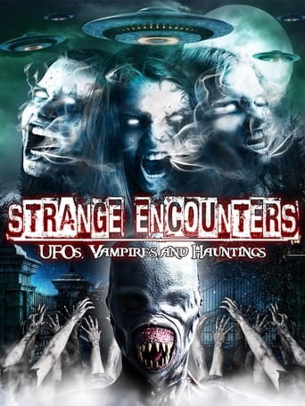 Poster of Strange Encounters: Vampires, UFOs and Hauntings