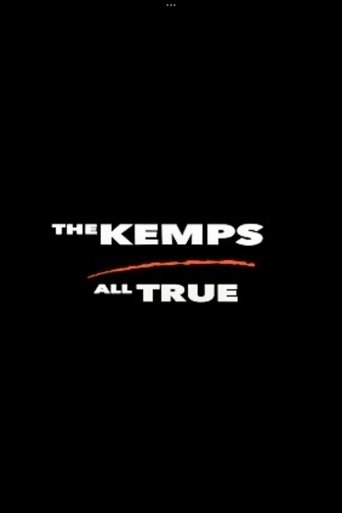 Poster of The Kemps: All True