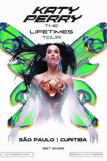 Poster of Katy Perry Live in São Paulo: The Lifetimes Tour in The Town 2025