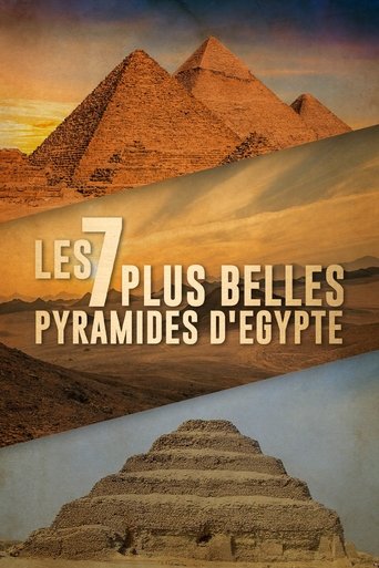 Poster of Les 7 Plus Belles Pyramides d'Égypte