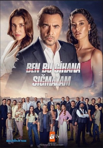 Portrait for Ben Bu Cihana Sığmazam - Season 1