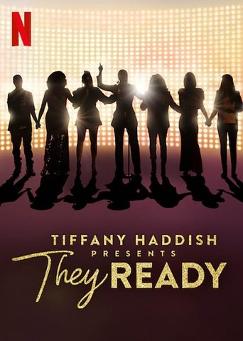 Poster of Tiffany Haddish Presents: They Ready