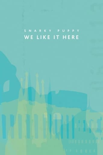 Poster of Snarky Puppy: We Like It Here