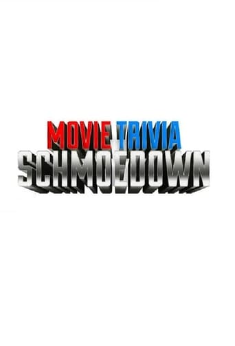 Poster of Movie Trivia Schmoedown