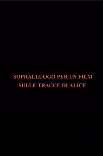 Poster of Sopralluogo per un film sulle tracce di Alice