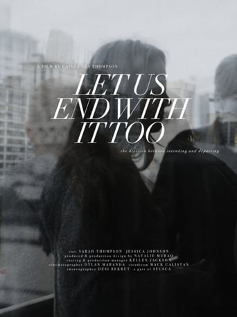 Poster of Let Us End With It Too