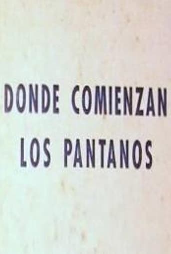 Poster of Donde comienzan los pantanos