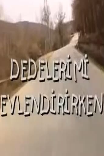 Poster of Dedelerimi Evlendirirken