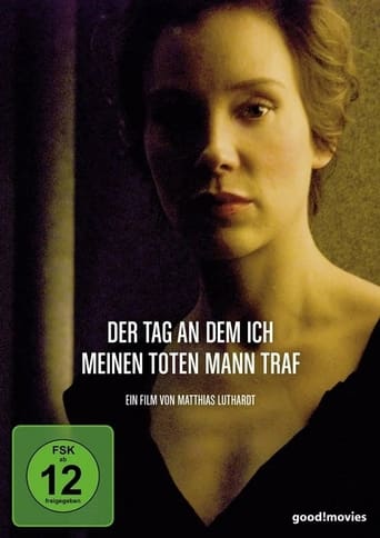 Poster of Der Tag, an dem ich meinen toten Mann traf