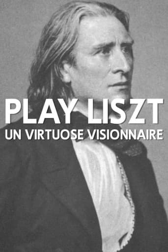 Poster of Play Liszt - Un virtuose visionnaire