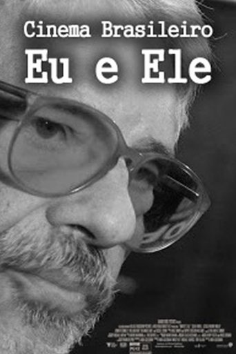 Poster of Cinema Brasileiro: Eu e Ele